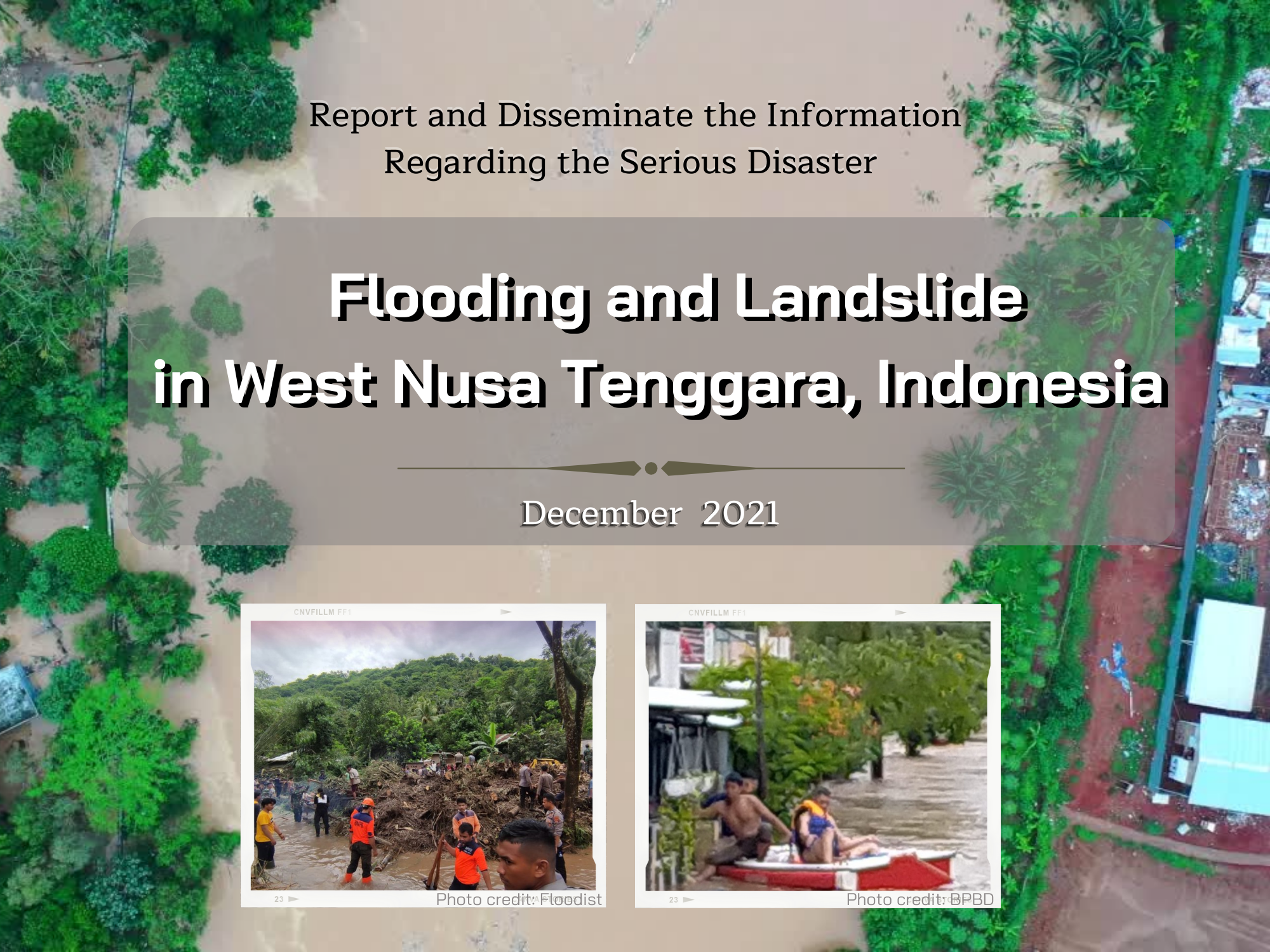 Flooding and Landslide in West Nusa Tenggara Indonesia
